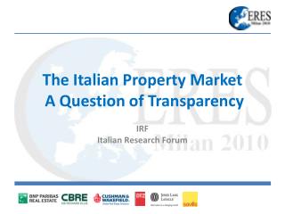 The Italian Property Market A Question of Transparency
