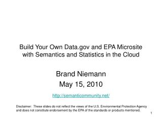 Build Your Own Data and EPA Microsite with Semantics and Statistics in the Cloud