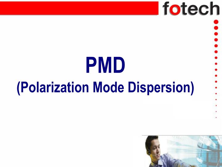 pmd polarization mode dispersion