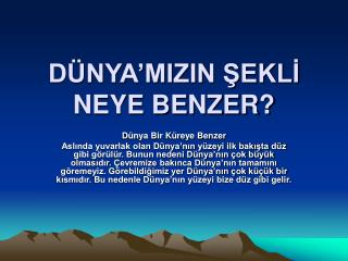 d nya mizin ekl neye benzer