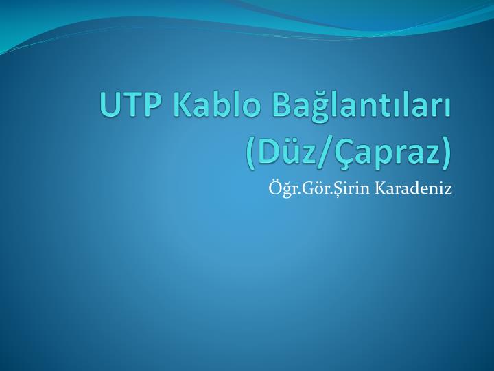 utp kablo ba lant lar d z apraz