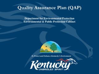 Quality Assurance Plan (QAP)