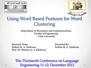 Using Word Based Features for Word Clustering