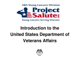 Introduction to the United States Department of Veterans Affairs