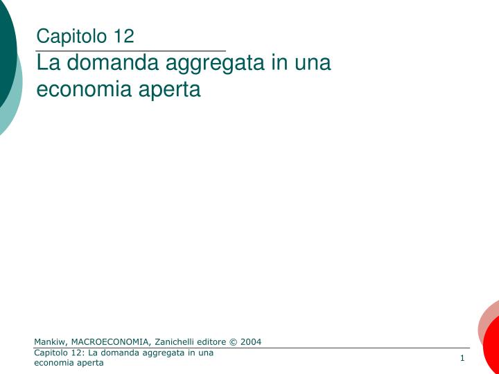 capitolo 12 la domanda aggregata in una economia aperta