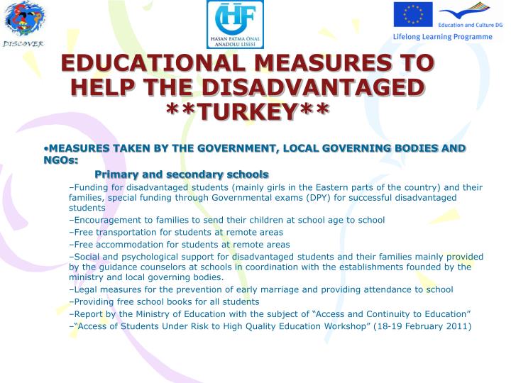 educational measures to help the disadvantaged turkey