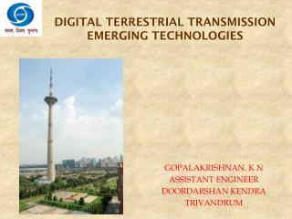 DIGITAL TERRESTRIAL TRANSMISSIO N EMERGING TECHNOLOGIES