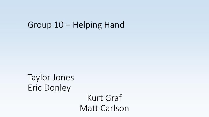 group 10 helping hand