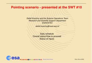 Pointing scenario - presented at the SWT #10