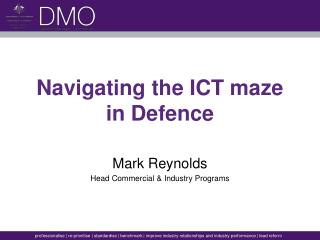 Navigating the ICT maze in Defence