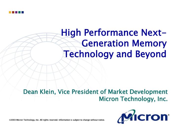 high performance next generation memory technology and beyond