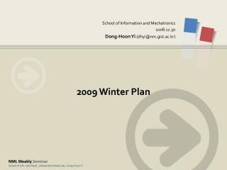 2009 Winter Plan