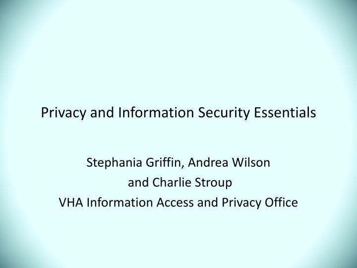 privacy and information security essentials