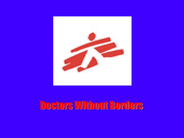 doctors without borders powerpoint presentation