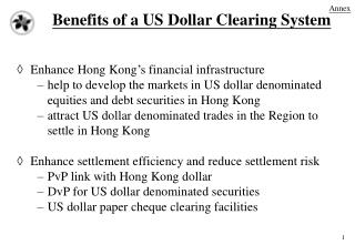 Benefits of a US Dollar Clearing System