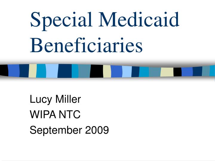 special medicaid beneficiaries