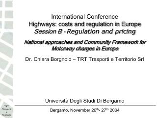 International Conference Highways: costs and regulation in Europe