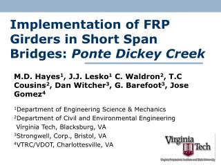 Implementation of FRP Girders in Short Span Bridges: Ponte Dickey Creek