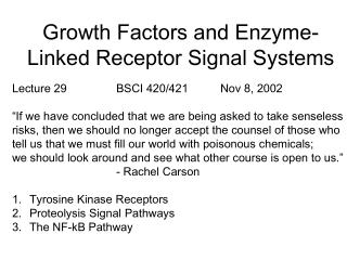 Growth Factors and Enzyme-Linked Receptor Signal Systems