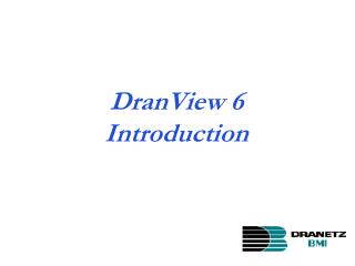 DranView 6 Introduction