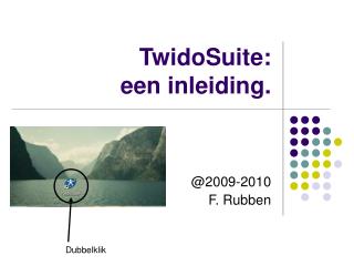 twidosuite een inleiding