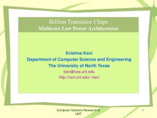 Billion Transistor Chips Multicore Low Power Architectures
