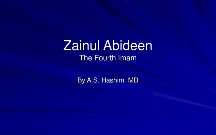 zainul abideen the fourth imam