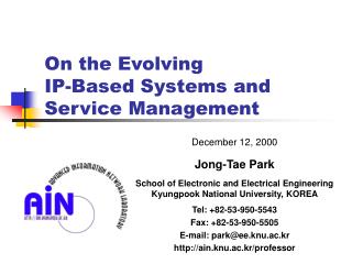 On the Evolving IP-Based Systems and Service Management