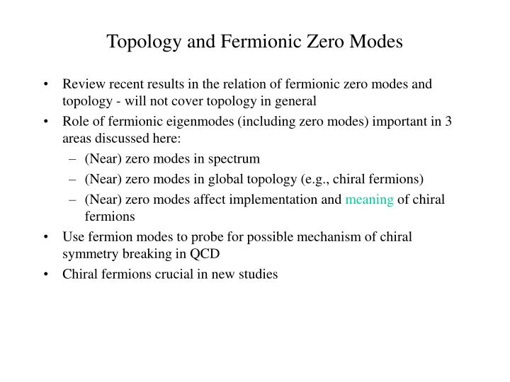 topology and fermionic zero modes