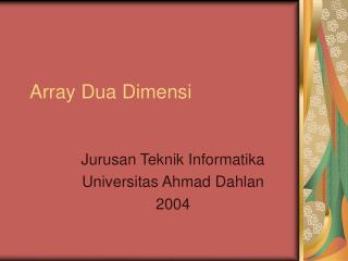 array dua dimensi
