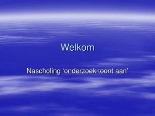 welkom