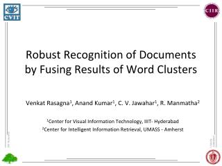 Robust Recognition of Documents by Fusing Results of Word Clusters