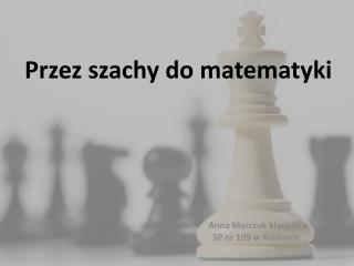 przez szachy do matematyki