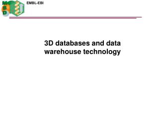 3D databases and data warehouse technology