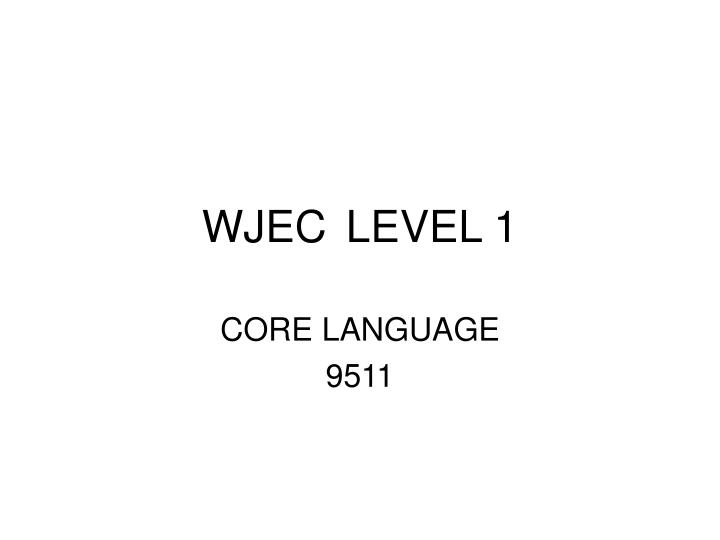 wjec level 1