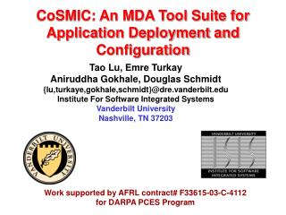 CoSMIC: An MDA Tool Suite for Application Deployment and Configuration