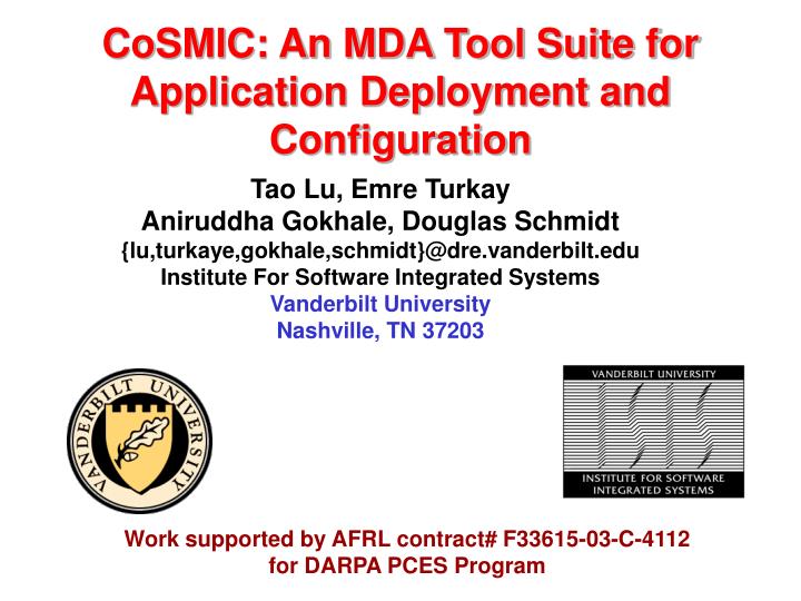 cosmic an mda tool suite for application deployment and configuration