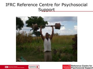 IFRC Reference Centre for Psychosocial Support