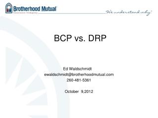 BCP vs. DRP