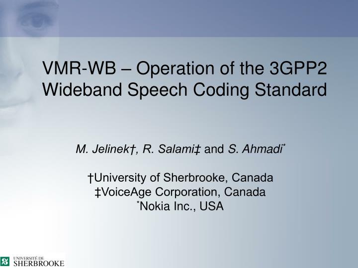 vmr wb operation of the 3gpp2 wideband speech coding standard