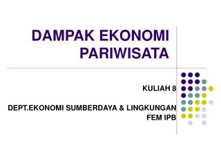 dampak ekonomi pariwisata