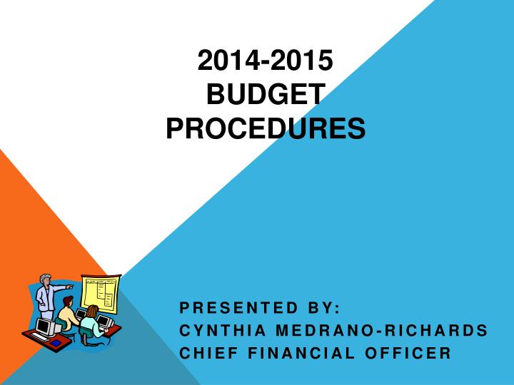 2014 2015 budget procedures