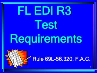 FL EDI R3 Test Requirements
