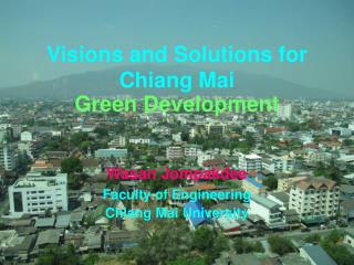 Visions and Solutions for Chiang Mai Green Development
