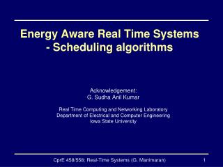Energy Aware Real Time Systems - Scheduling algorithms
