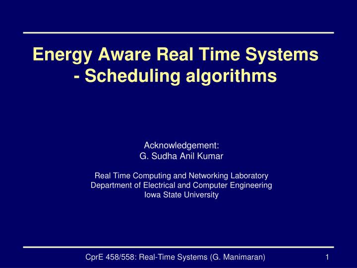 energy aware real time systems scheduling algorithms