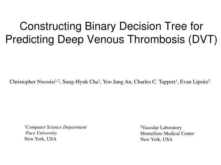 constructing binary decision tree for predicting deep venous thrombosis dvt