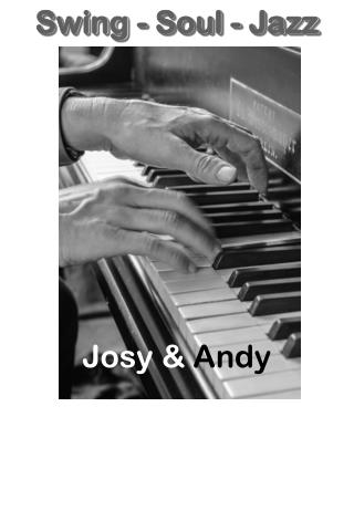 Josy &amp; Andy