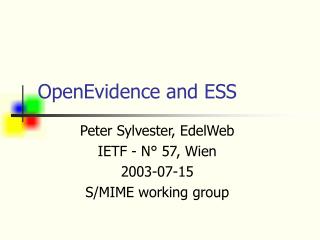 OpenEvidence and ESS