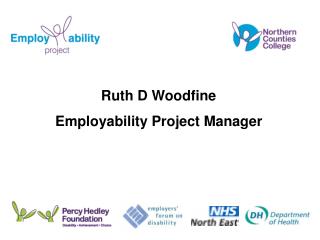 Ruth D Woodfine Employability Project Manager